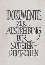 Dokumente zur Austreibung der
Sudetendeutschen.