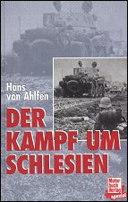 Der Kampf um Schlesien 1944/1945