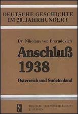 Preradovich - Anschluß
1938