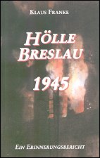 Franke - 
Hoelle Breslau 1945